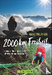 Thurner, Hans - 2000 km Freiheit