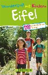 Parschau, Sabine - Wanderspaß mit Kindern Eifel