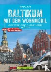Kröll, Rainer D. - Baltikum mit dem Wohnmobil