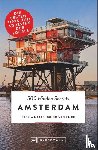 Naafs, Saskia, Van Eijck, Guido - 500 Hidden Secrets Amsterdam. Ein Reiseführer mit Stand 2018. Ein Insider verrät seine Geheimtipps über Bars, Coffeeshops und Nightlife in Top 5 Listen um Amsterdam am Wochenende zu entdecken.