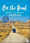  - On the Road Mit dem Campervan durch Europa