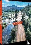 Brönner, Thorsten - Off Road Bikepacking