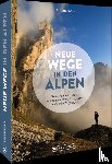Auffermann, Uli - Neue Wege in den Alpen