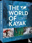 Blank, Norbert, Obsommer, Olaf - The World of Kayak