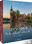 Mentzel, Britta, Martin, Silke, Pinck, Axel - Secret Places Deutschland: Berühmte Menschen - unbekannte Orte