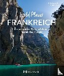 Maunder, Hilke, Simon, Klaus - Wild Places Frankreich