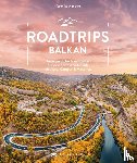 Wengert, Veronika - Roadtrips Balkan