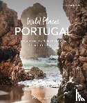 Drouve, Andreas - Wild Places Portugal