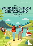 Bahnmüller, Lisa, Heue, Regine - Das Wanderreisebuch Deutschland