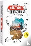 Heue, Regine - Mit dem Deutschland-Ticket unterwegs