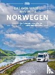 Moll, Michael, Spitzenberger, Hans-Joachim - Das Wohnmobil Reisebuch Norwegen