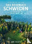 Wein, Martin, Krämer, Thomas - Das Reisebuch Schweden