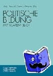  - Politische Bildung mit klarem Blick - Festschrift für Wolfgang Sander