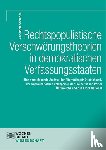 Schiebel, Christoph - Rechtspopulistische Verschwörungstheorien in demokratischen Verfassungsstaaten