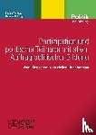  - Partizipation und politische Teilhabe mit allen: Auftrag politischer Bildung