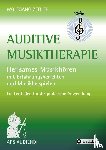 Zeitler, Wolfgang - Auditive Musiktherapie