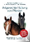 Pick, Maximilian, Pick, Jutta, Rahn, Antje - Artgerechte Haltung von Pferden