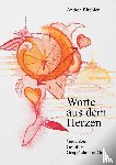 Birchler, Andrea - Worte aus dem Herzen