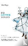 Ploger, Tilo - Die Gotter Von Ifa