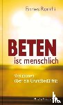 Ronchi, Ermes - Beten ist menschlich