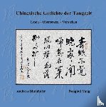 Blumhofer, Andreas, Yang, Donghui - Chinesische Gedichte der Tangzeit