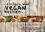 Beuschel, Daniel, Beuschel, Tobias - ...einfach mal vegan kochen...