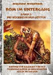Kronenheim, Alexander - Rom im Untergang - Band 3