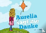 Jesse, Janne - Aurelia sagt nie Danke