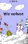 Andyhank - Wie verhext