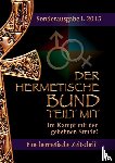 Hohenstatten, Johannes H Von - Der hermetische Bund teilt mit
