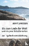 Janssen, Berit - Bis zum Ende der Welt und ein paar Schritte weiter