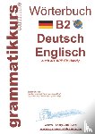 Schachner, Marlene - Woerterbuch B2 Deutsch - Englisch
