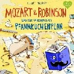 Herget, Gundi - Mozart & Robinson und der waghalsige Pfannkuchenplan