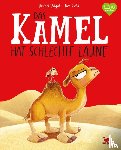 Bright, Rachel - Das Kamel hat schlechte Laune