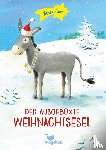 Haas, Meike - Der ausgebüxte Weihnachtsesel