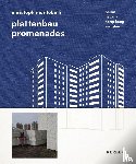  - Plattenbau Promenades: Christoph Montebelli