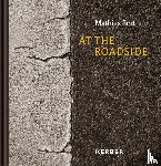  - At the Roadside: Mathias Bertram