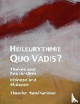 Hundhammer, Theodor - Heileurythmie - Quo Vadis?
