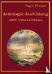 Mackert, Angela - Astrologie-Ausbildung, Band 10