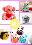 Grabner, Vanessa - Verspielte Amigurumi Hakelideen