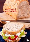 Schmidtmeyer, Vanessa - Das Low Carb Brotbackbuch
