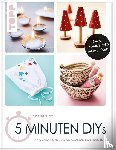 Wicke, Susanne - 5 Minuten DIYs