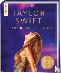 Frechverlag - Taylor Swift. Der Aufstieg eines Superstars