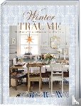 Christensen, Vivian - Winterträume. Die schönsten Weihnachtshäuser aus Jeanne d'Arc Living