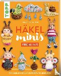 Eisterlehner, Doerthe - Häkel-Minis: Frühling