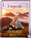 Oksvold, Une Cecilie - Fargerik - Farbenfrohe Strickideen aus Norwegen