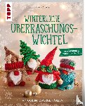 Czerny, Melanie - Winterliche Überraschungswichtel