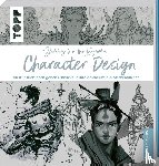  - Sketching from the Imagination: Character Design