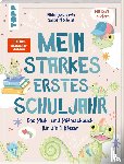 Niechzial, Saskia - Mein starkes erstes Schuljahr
