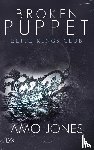 Jones, Amo - Broken Puppet - Elite Kings Club